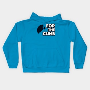 For The Climb Kids Hoodie